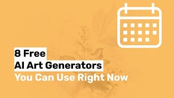 8 Free AI Art Generators You Can Use Right Now