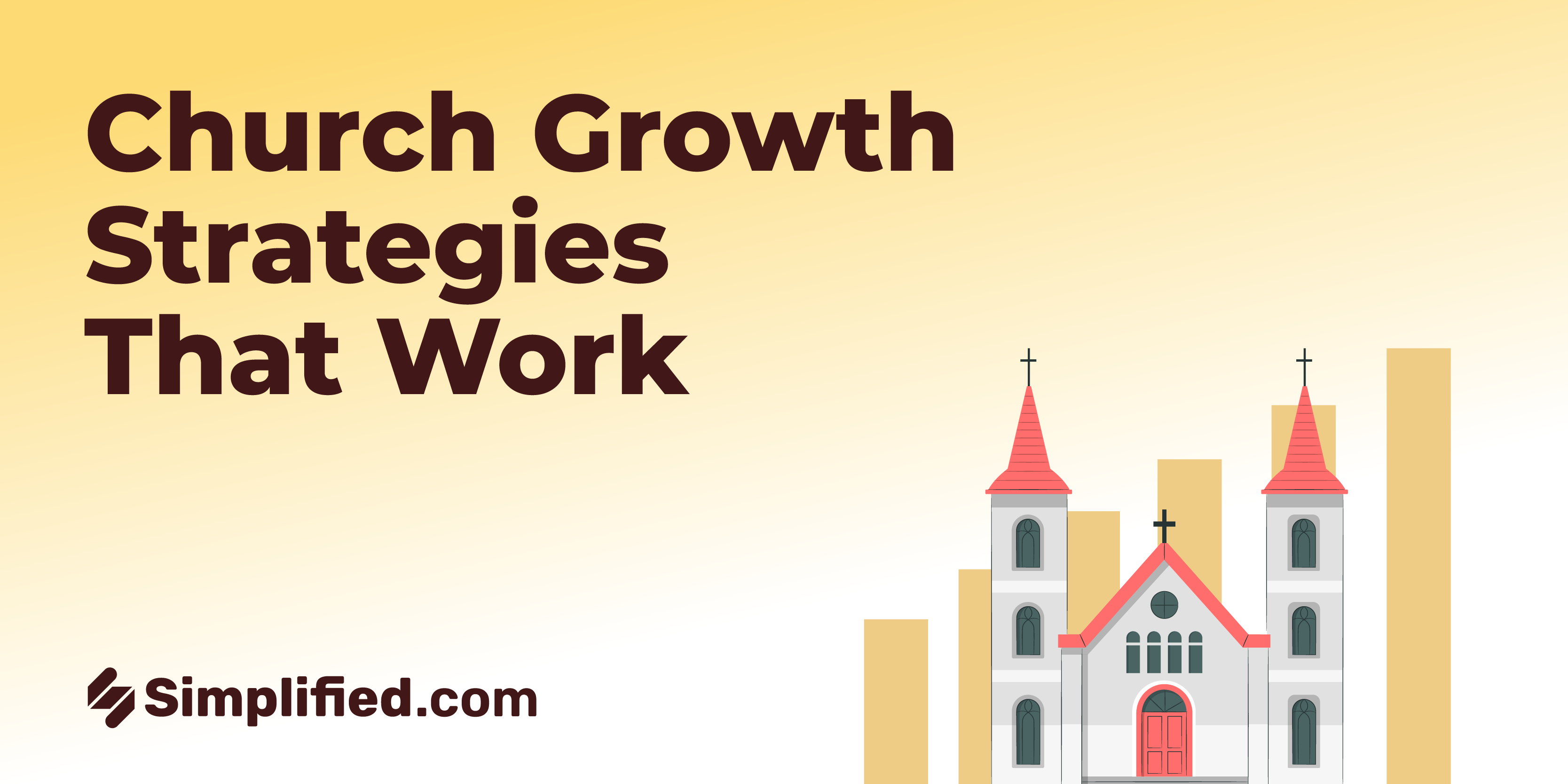 13+ Church Growth Strategies That Work 13+ Church Growth Strategies That Work