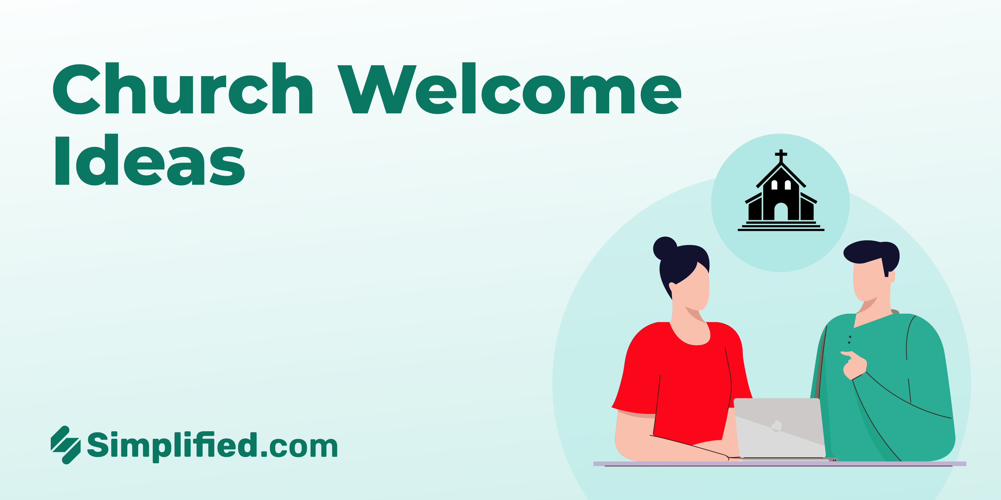 27 Church Welcome Ideas to Turn Visitors Into Members 27 Church Welcome Ideas to Turn Visitors Into Members