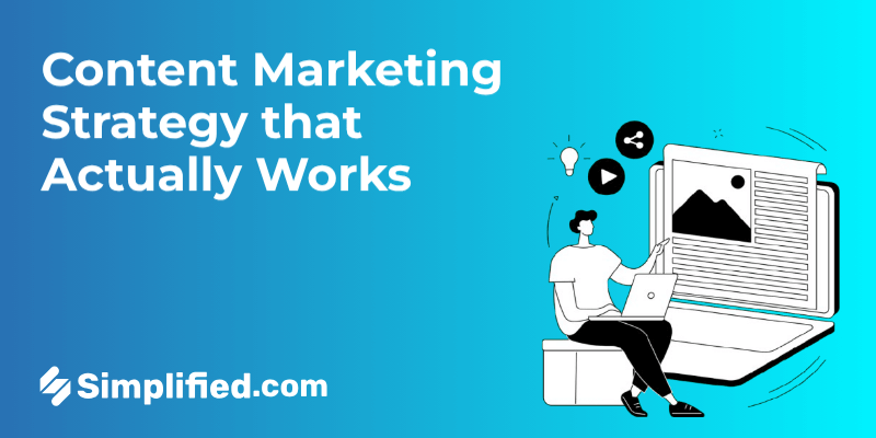 Content Marketing Strategy: What's Actually Working Now