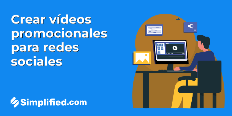 Cómo crear vídeos promocionales para redes sociales online