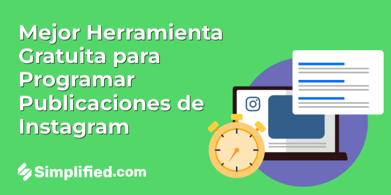 La mejor herramienta gratuita para programar publicaciones en Instagram