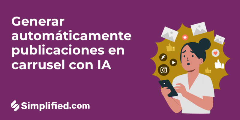 Cómo Generar Publicaciones en Carrusel Automáticamente Usando IA