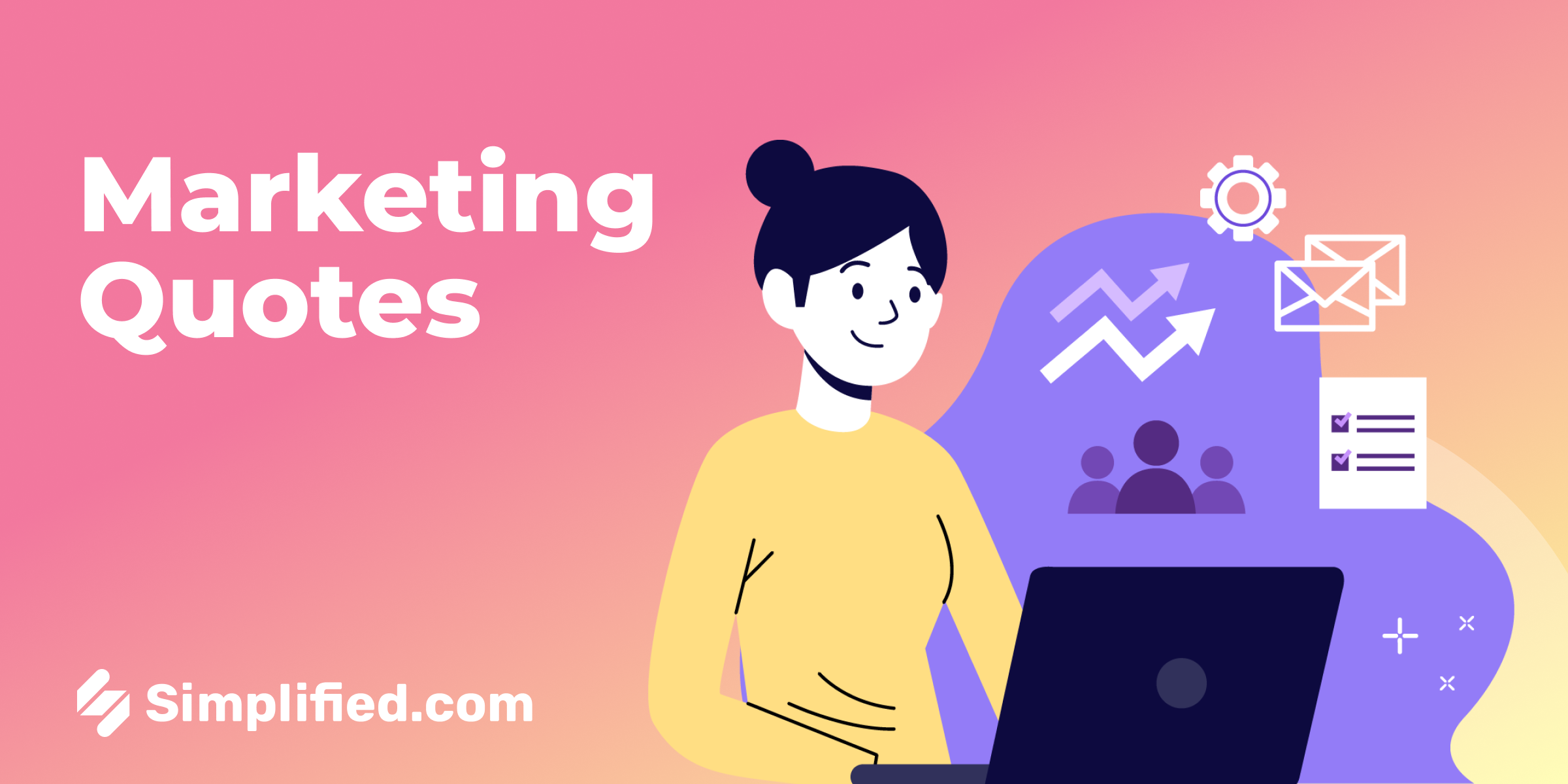 List of Top 110 Famous Marketing Quotes For Digital Inspiration