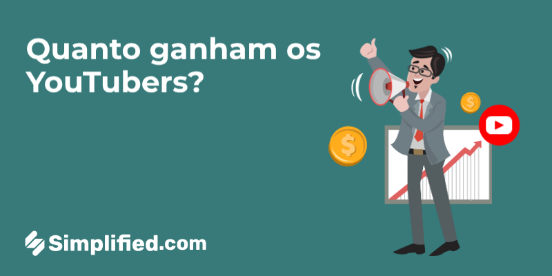 Quanto ganham os YouTubers? Ganhos atuais explicados